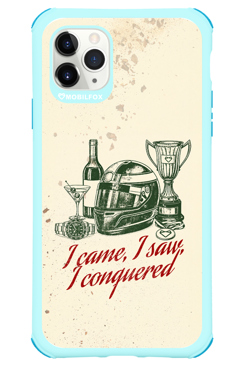 I CAME, I SAW, I CONQUERED 2.0 - Apple iPhone 11 Pro Max