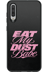 Eat My Dust 2.0 - Samsung Galaxy A70