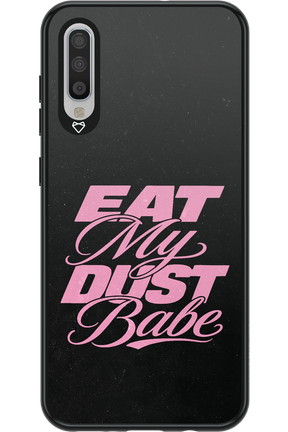 Eat My Dust 2.0 - Samsung Galaxy A70