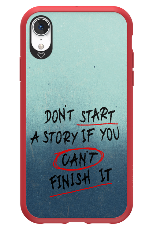 Don't Start 2.0 - Apple iPhone XR