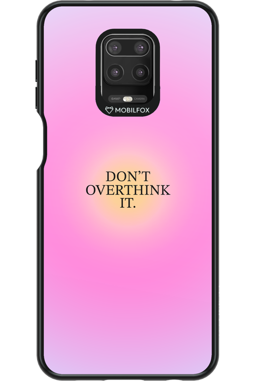 Don_t Overthink It - Xiaomi Redmi Note 9 Pro