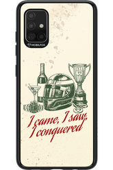 I CAME, I SAW, I CONQUERED 2.0 - Samsung Galaxy A51