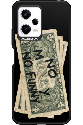 No Money No Funny 2.0 - Xiaomi Redmi Note 12 5G