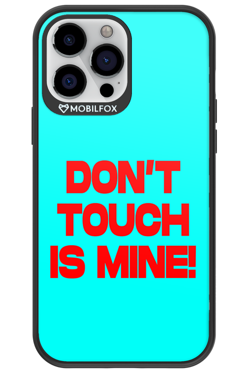 DON'T TOUCH 2.0 - Apple iPhone 13 Pro Max