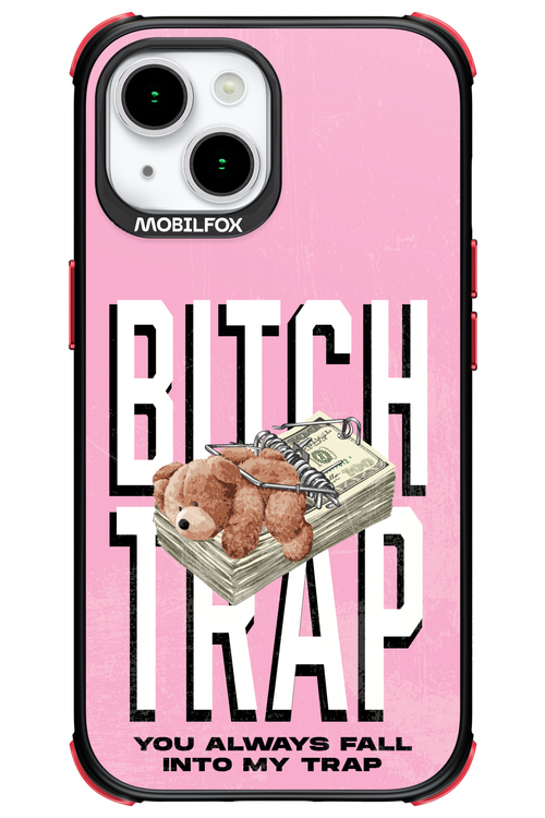 Bitch Trap - Apple iPhone 15