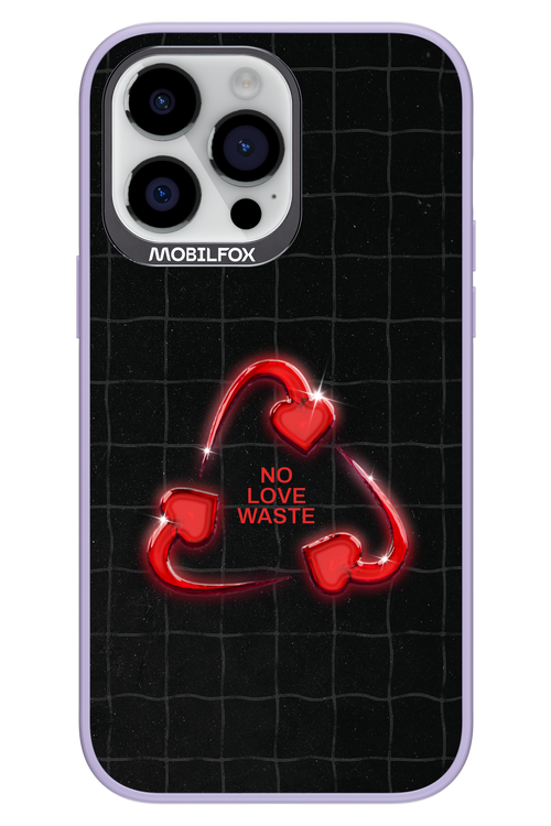 No Love Waste 2.0 - Apple iPhone 14 Pro Max