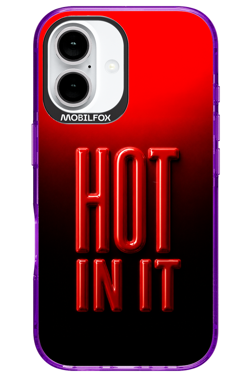 Hot in it 2.0 - Apple iPhone 16
