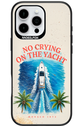 No Crying 2.0 - Apple iPhone 16 Pro Max
