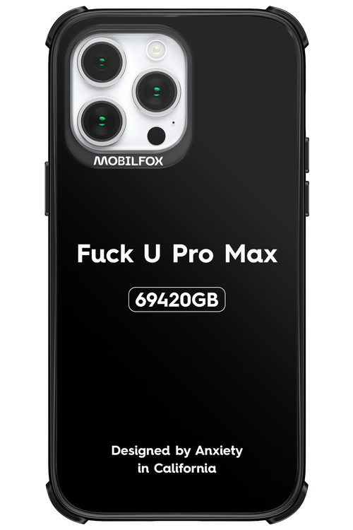 Fuck You Pro Max - Apple iPhone 14 Pro Max