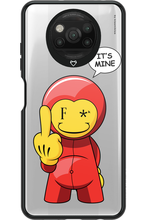 Fuck. It_s Mine - Xiaomi Poco X3 NFC