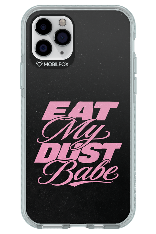Eat My Dust 2.0 - Apple iPhone 11 Pro