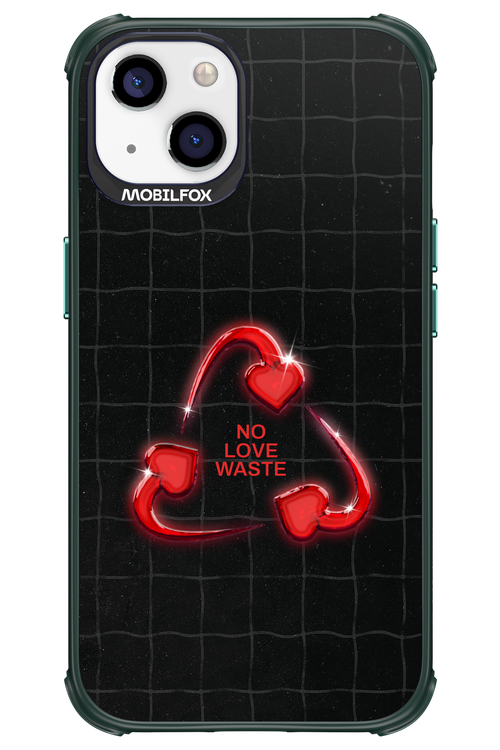 No Love Waste 2.0 - Apple iPhone 13