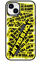 My yes is no 2.0 - Apple iPhone 15 Plus