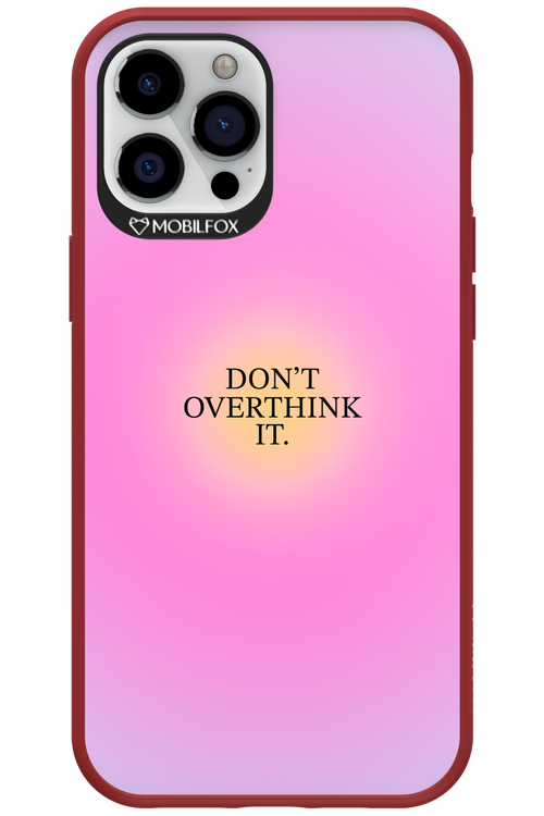 Don't Overthink It - Apple iPhone 12 Pro Max