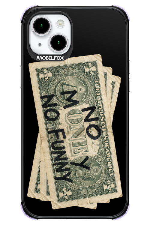 No Money No Funny 2.0 - Apple iPhone 15 Plus