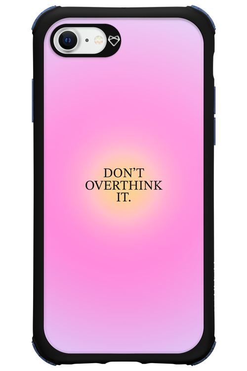 Don_t Overthink It - Apple iPhone 7