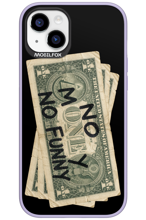 No Money No Funny 2.0 - Apple iPhone 15 Plus