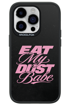 Eat My Dust 2.0 - Apple iPhone 14 Pro