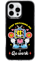 stop watching me 2.0 - Apple iPhone 16 Pro Max