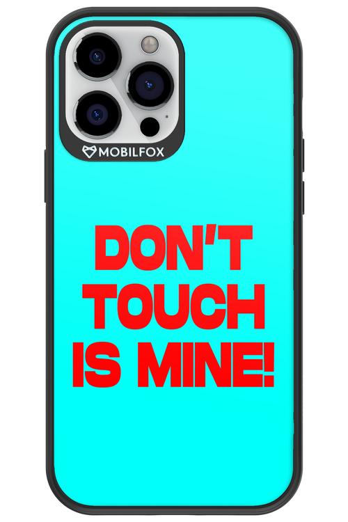 DON'T TOUCH 2.0 - Apple iPhone 13 Pro Max