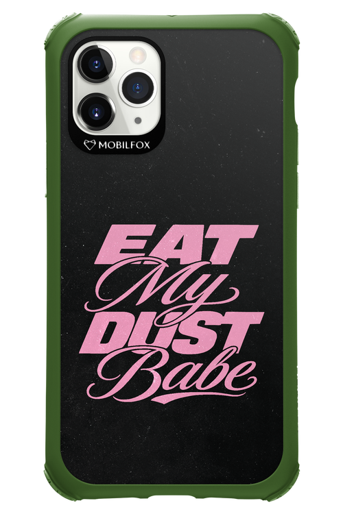 Eat My Dust 2.0 - Apple iPhone 11 Pro