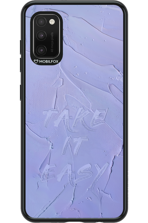 Take it easy - Samsung Galaxy A41