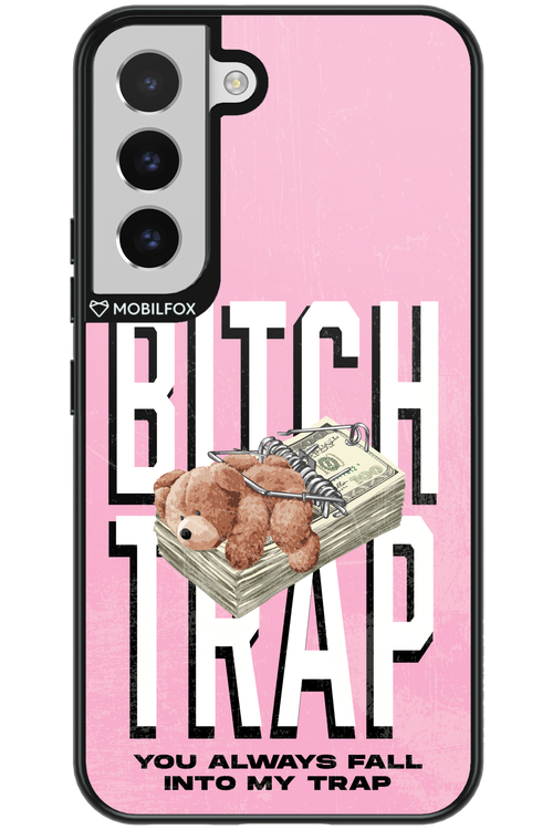 Bitch Trap - Samsung Galaxy S22