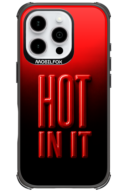 Hot in it 2.0 - Apple iPhone 16 Pro
