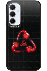 No Love Waste 2.0 - Samsung Galaxy A35