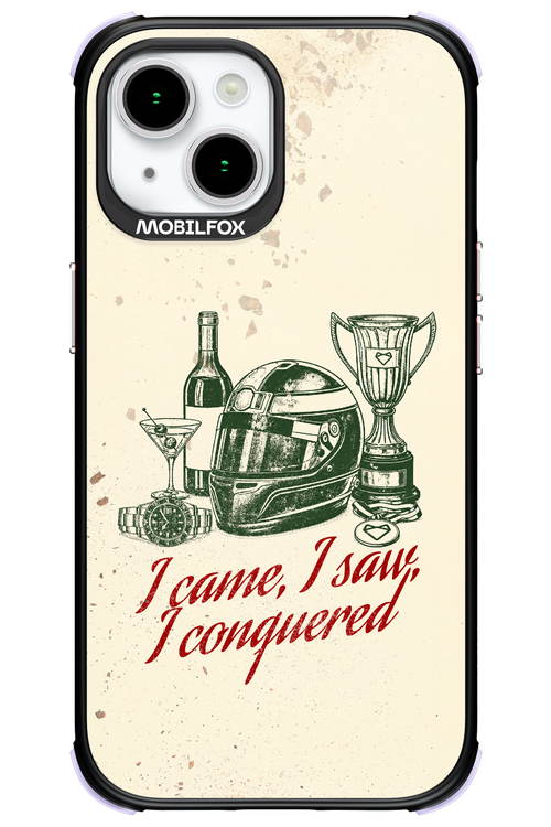 I CAME, I SAW, I CONQUERED 2.0 - Apple iPhone 15