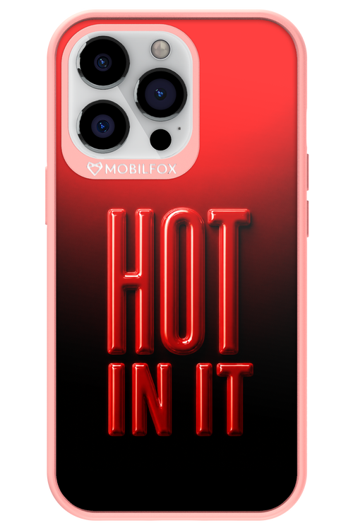 Hot in it 2.0 - Apple iPhone 13 Pro