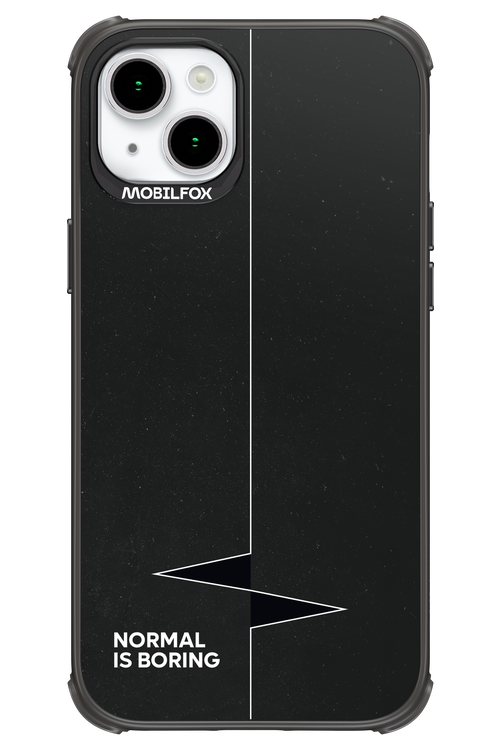 Normal Is Boring 2.0 - Apple iPhone 15 Plus