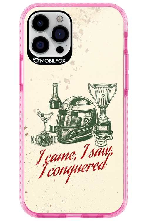 I CAME, I SAW, I CONQUERED 2.0 - Apple iPhone 12 Pro