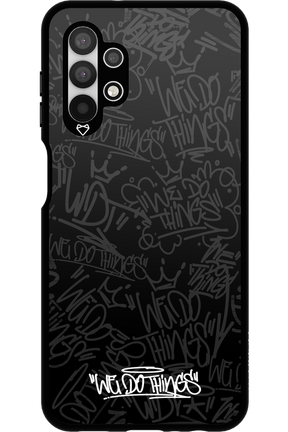 We Do Things 2.0 - Samsung Galaxy A13 4G