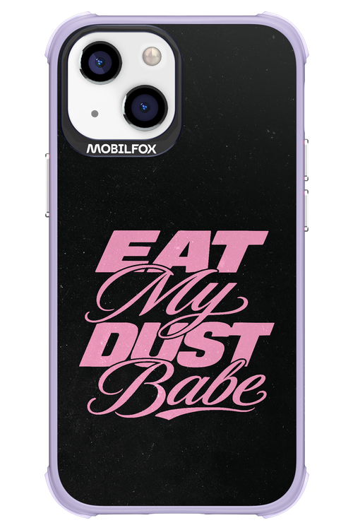 Eat My Dust 2.0 - Apple iPhone 13 Mini