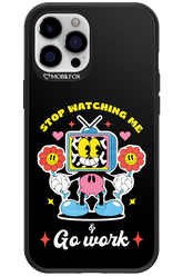 stop watching me 2.0 - Apple iPhone 12 Pro Max