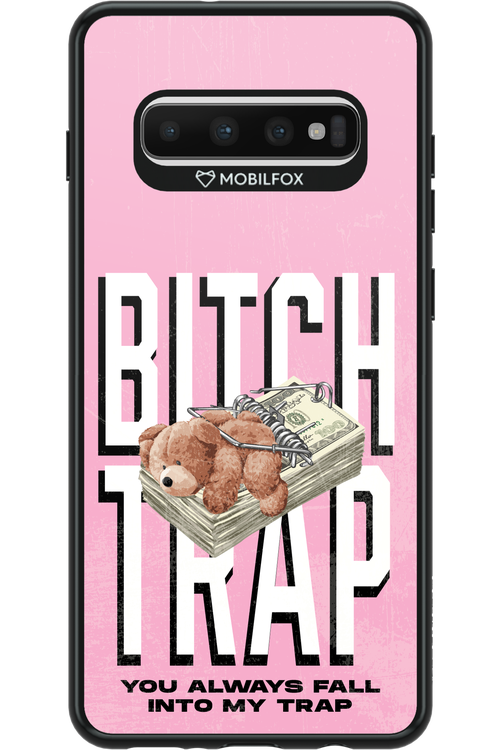 Bitch Trap - Samsung Galaxy S10+