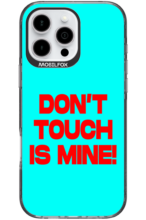 DON'T TOUCH 2.0 - Apple iPhone 16 Pro Max