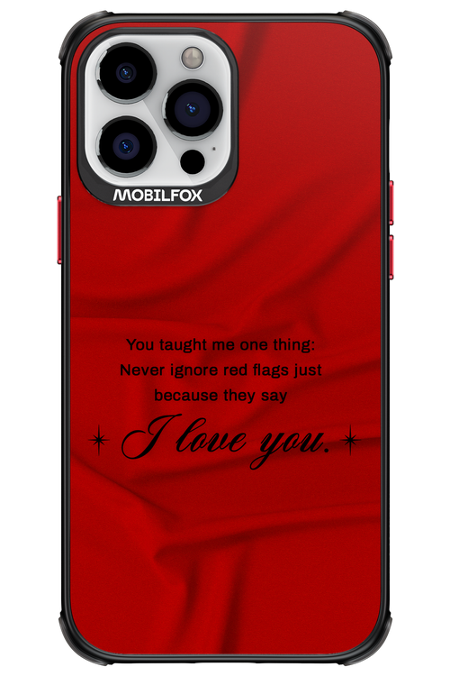 Never Ignore 2.0 - Apple iPhone 13 Pro Max