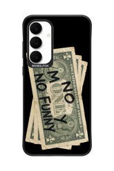 No Money No Funny 2.0 - Samsung S25 FE