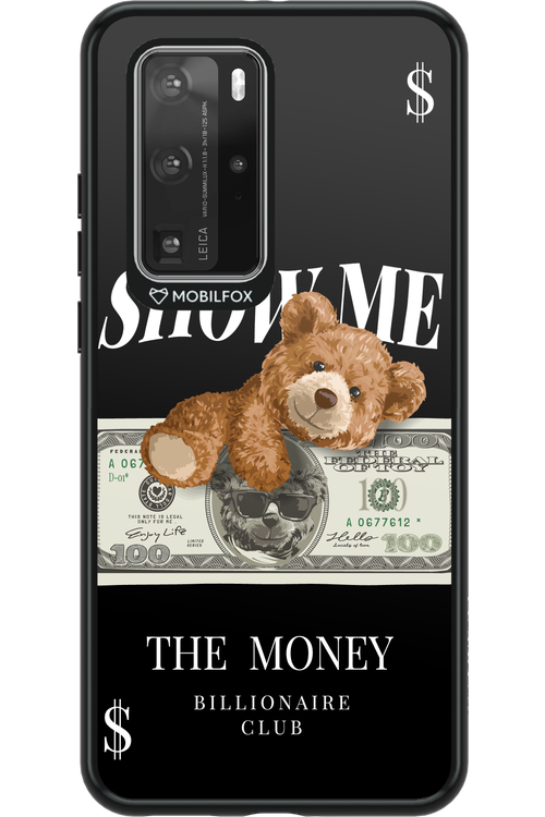 Show Me The Money - Huawei P40 Pro