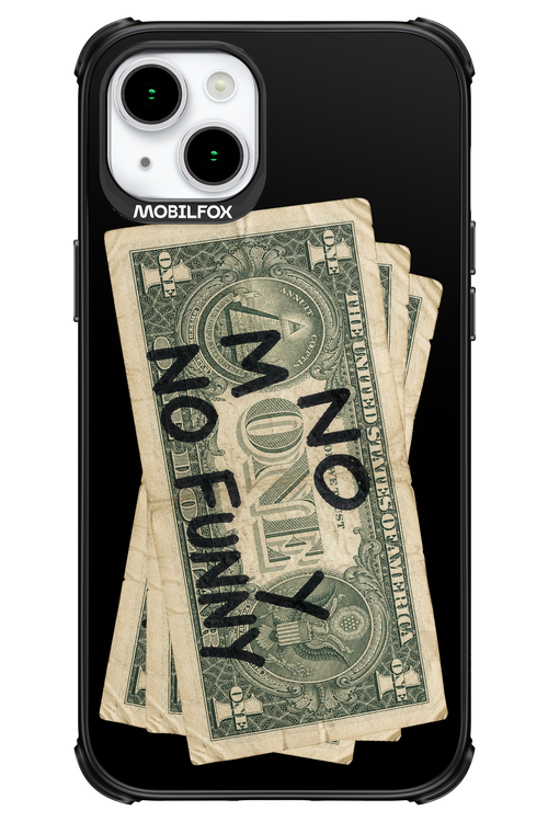 No Money No Funny 2.0 - Apple iPhone 15 Plus