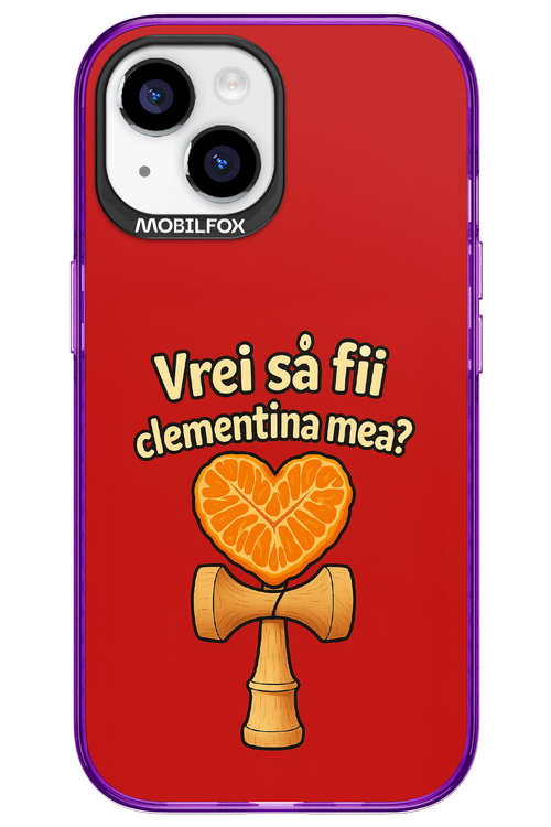 Vrei Sa Fil Clementina Mea 2.0 - Apple iPhone 15