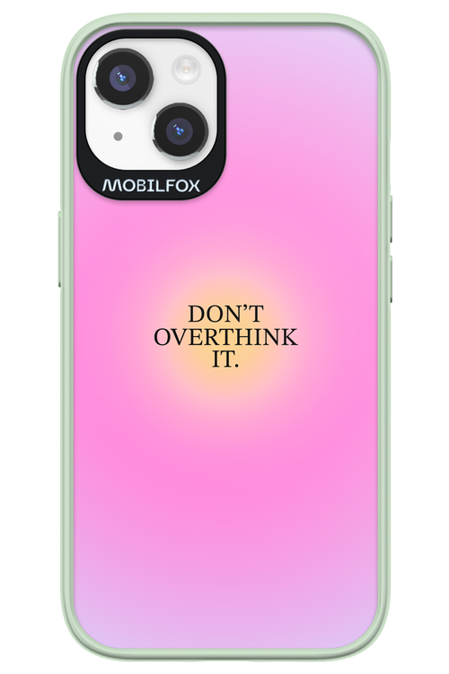 Don't Overthink It - Apple iPhone 14