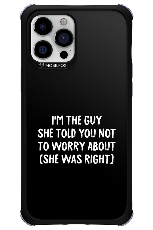 She was right 2.0 - Apple iPhone 12 Pro Max