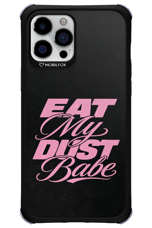 Eat My Dust 2.0 - Apple iPhone 12 Pro Max