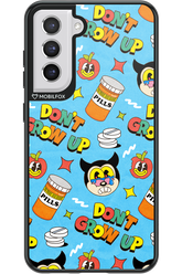don_t grow up 2.0 - Samsung Galaxy S21 FE