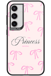 Princess Material - Samsung Galaxy S24