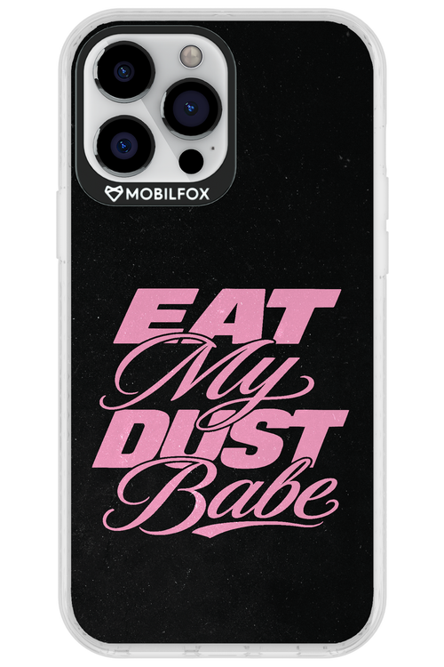 Eat My Dust 2.0 - Apple iPhone 13 Pro Max