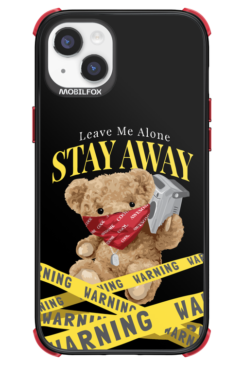 Stay Away - Apple iPhone 14 Plus